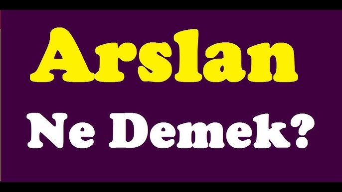 arslan adinin menasi